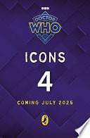 Doctor Who: Icons by Doctor Who