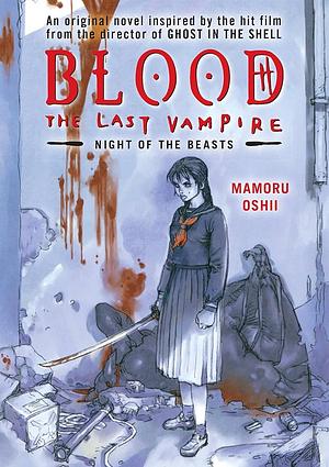 Blood: The Last Vampire by Mamoru Oshii, Camellia Nieh