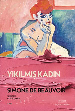 Yıkılmış Kadın by Simone de Beauvoir