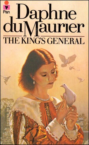 The King's General by Daphne du Maurier