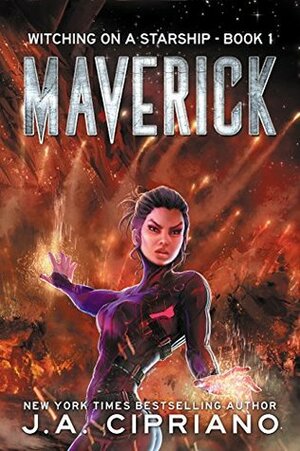 Maverick by J.A. Cipriano