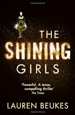 The Shining Girls by Lauren Beukes