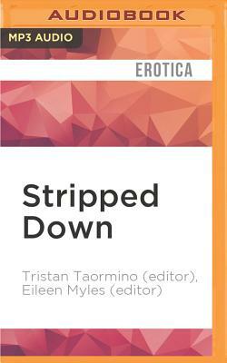 Stripped Down: Lesbian Sex Stories by Eileen Myles, Tristan Taormino