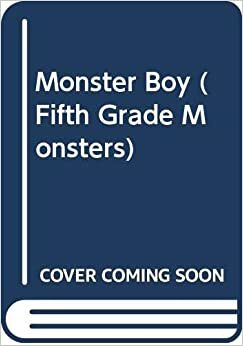 Monster Boy by Mel Gilden
