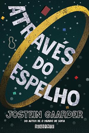 Através do Espelho by Jostein Gaarder