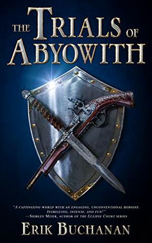 The Trials of Abyowith: Prequel to The Stalker Chronicles by Erik Buchanan