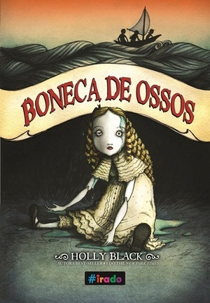 Boneca de Ossos by Holly Black