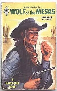 Wolf of the Mesas by Charles H. Snow