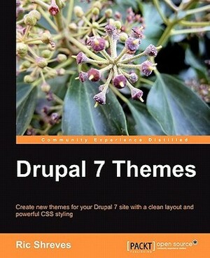 Drupal 7 Themes by Ric Shreves