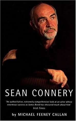 Sean Connery by Michael Feeney Callan