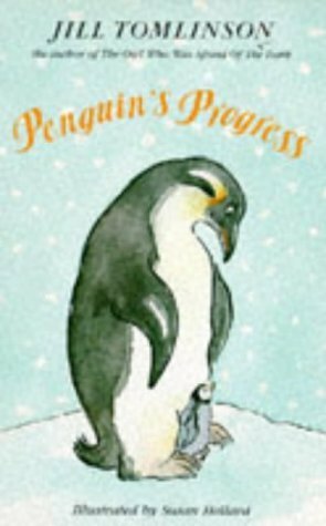 Penguin's Progress by Jill Tomlinson