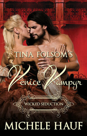 Wicked Seduction by Michele Hauf