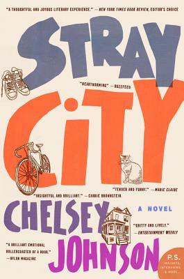 Stray City by Chelsey Johnson