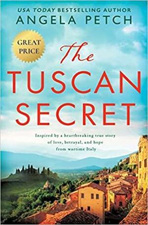 The Tuscan Secret by Angela Petch