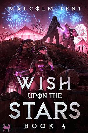 Wish Upon the Stars 4  by Malcolm Tent