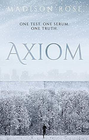 Axiom by Madison Rose