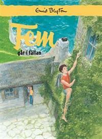 Fem går i fällan by Enid Blyton, Kerstin Lennerthson