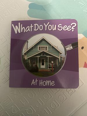 What Do You See: At Home by Paul Gardner