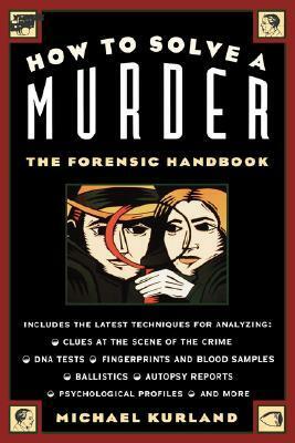 How to Solve a Murder by Michael Kurland