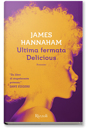 Ultima fermata Delicious by James Hannaham