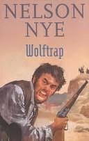 Wolftrap by Nelson Nye