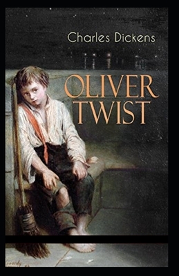 Oliver Twist Illustrated by Charles Dickens