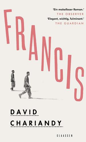 Francis by David Chariandy