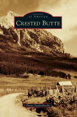 Crested Butte by Duane Vandenbusche