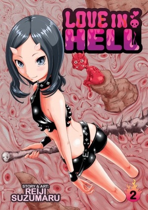 Love in Hell Vol 2 by Reiji Suzumaru