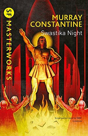 Swastika Night by Katharine Burdekin, Murray Constantine