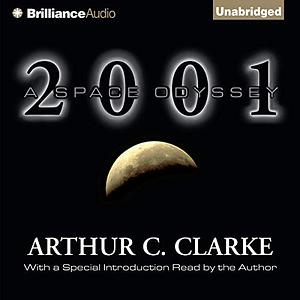 2001: A Space Odyssey by Arthur C. Clarke