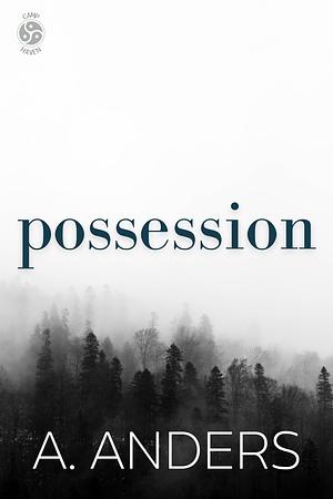 Possession by Adriana Anders