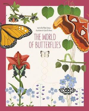The World of Butterflies by Rita Mabel Schiavo