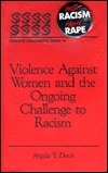 Violence Against Women and the Ongoing Challenge to Racism by Angela Y. Davis