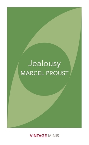 Jealousy: Vintage Minis by Marcel Proust