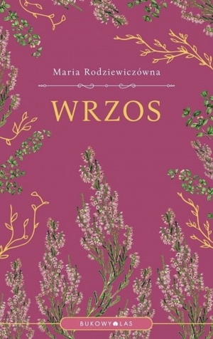 Wrzos by Maria Rodziewiczówna