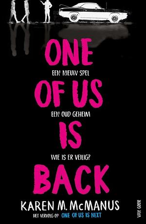 One Of Us Is Back by Karen M. McManus