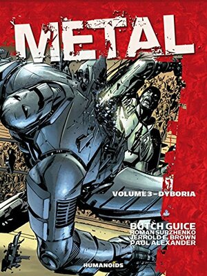Metal Vol. 3: Dyboria by Paul Alexander