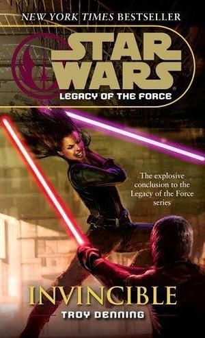 (Invincible: Star Wars Legends (Legacy of the Force) (Star Wars: Legacy of the Force (Paperback))) By: Denning, Troy Dec, 2008 by Troy Denning, Troy Denning