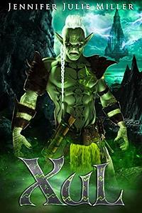 XuL by Jennifer Julie Miller