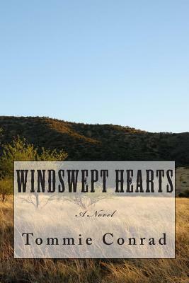 Windswept Hearts by Tommie Conrad
