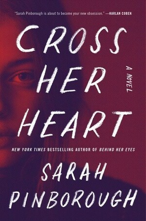 Cross Her Heart by Sarah Pinborough