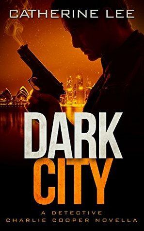 Dark City by Catherine Lee