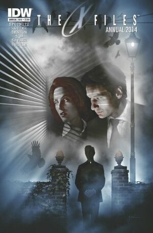 The X-Files Annual 2014 by Stuart Sayger, Frank Spotnitz, Sam Shearon, Shannon Eric Denton, Gabe Rotter, Dave Sim, Andrew Currie