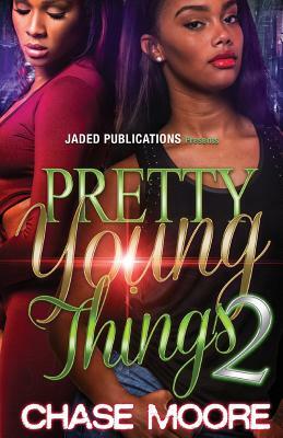 Pretty Young Things 2 by Chase Moore