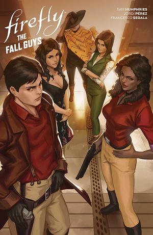 Firefly: The Fall Guys by Sam Humphries