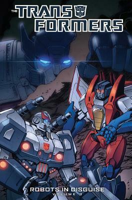 Transformers: Robots in Disguise, Volume 3 by John Barber