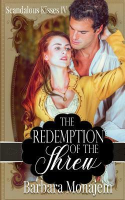 The Redemption of the Shrew by Barbara Monajem