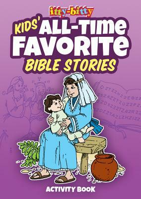 Kids' All-Time Favorite Bible Stories: Itty-Bitty Bible Activity Book by Warner Press