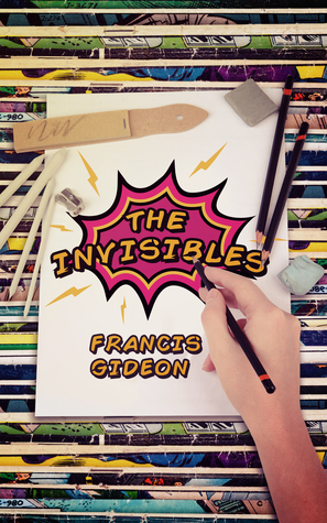 The Invisibles by Francis Gideon